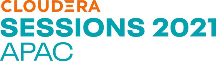 Cloudera Sessions Asia Pacific Roadshow 2021 Telah Dimulai