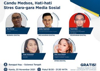 Bijak dan Cerdas Menggunakan Media Sosial, Buat Kenangan yang Baik di Dunia Maya