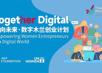 UN Women dan Ant Foundation Luncurkan “Together Digital” untuk Memberdayakan Perempuan Pengusaha di Ekonomi Digital