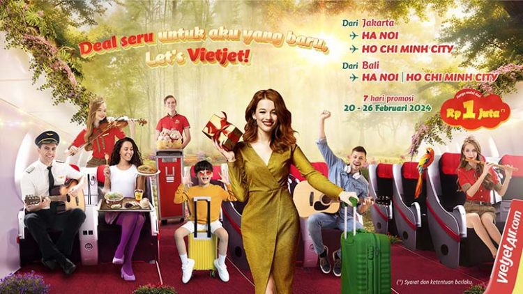 Sambut Tahun Naga, Vietjet Hadirkan Penawaran Super Mulai dari Rp0