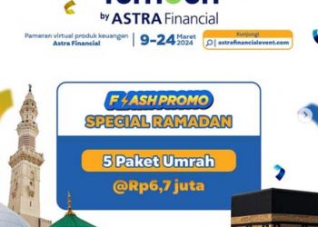Jangan Lewatkan! Flash Promo Paket Umrah Seharga Rp6,7 Juta di Pekan Terakhir Tumbuh by Astra Financial
