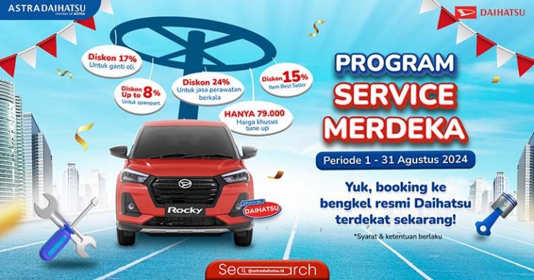 Rayakan HUT RI ke-79, Daihatsu Berikan Promo Service Merdeka