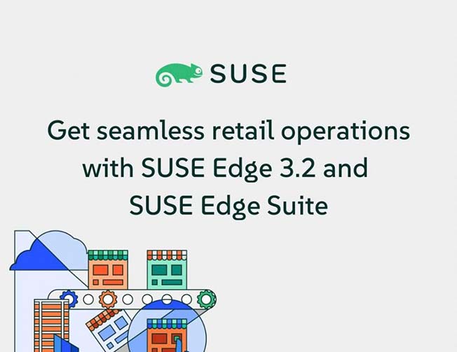 SUSE Menghadirkan Pengoperasian Ritel Secara Mulus dengan SUSE Edge Suite dan Edge 3.2
