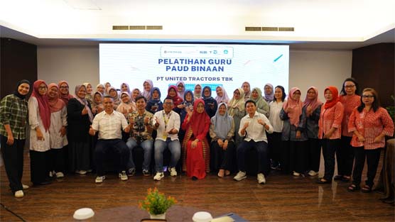 Bukan Sekadar Pelatihan, Langkah United Tractors Ini Siapkan Guru PAUD Hadapi Tantangan Zaman
